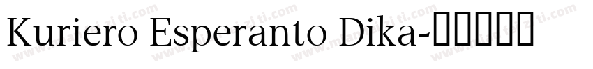 Kuriero Esperanto Dika字体转换